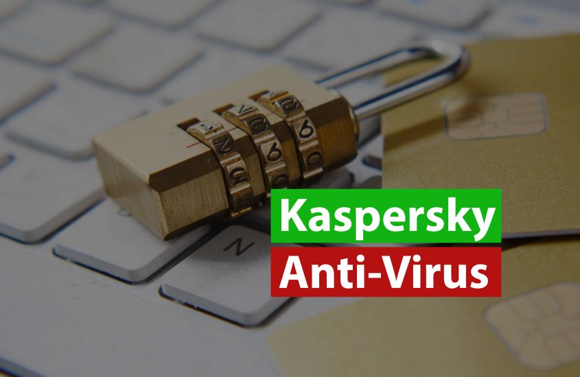 Kaspersky Antivirus: Features & Benefits